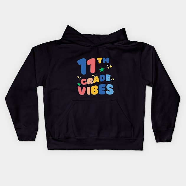 Eleventh grade vibes Kids Hoodie by AvocadoShop